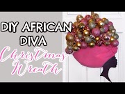 Populer DIY African DIVA Christmas Wreath EASY Step By Step Tutorial, terpanas!