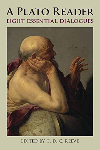 A Plato Reader: Eight Essential Dialogues (Hackett Classics), by Plato