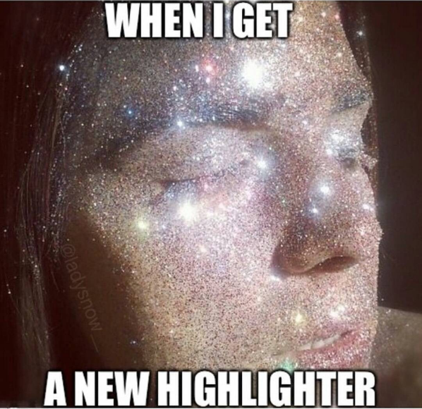 And the best damn feeling in the world is covering your body* with new makeup.