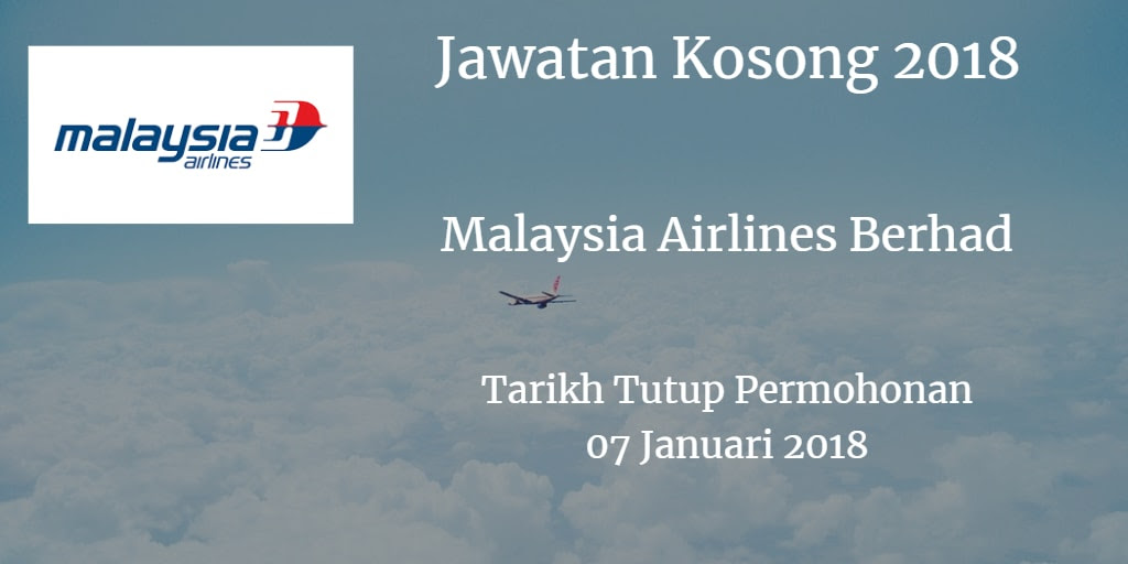 Jawatan Kosong Malaysia Airlines Berhad 07 Januari 2018