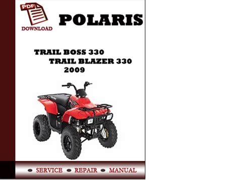 Download Polaris Trailboss 330 Trailblazer 330 Service Manual Repair 2009