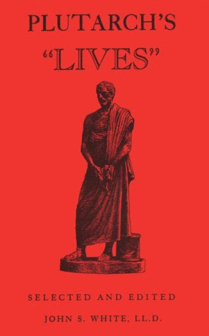 Plutarchs Lives Selected and Edited Epub-Ebook