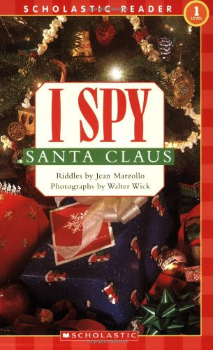 I Spy Santa Claus (Scholastic Reader, Level 1)