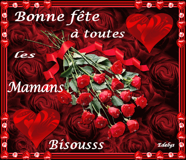 Bonne Fete À Toutes Les Mamans