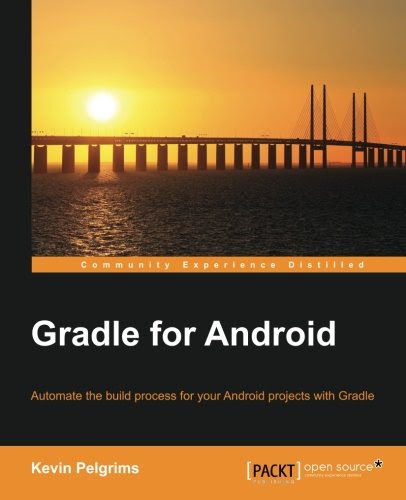 Gradle for AndroidBy Kevin Pelgrims