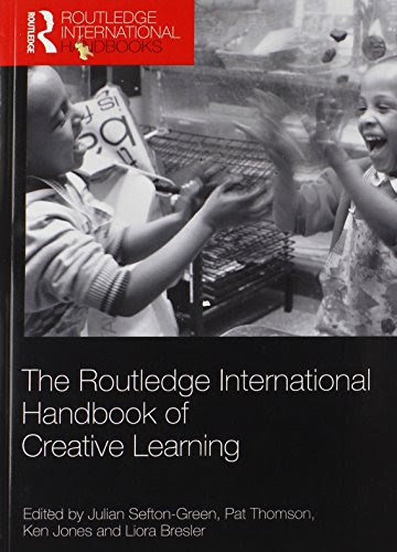 The Routledge International Handbook of Creative Learning (Routledge International Handbooks)From Brand: Routledge