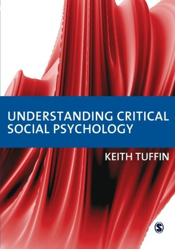 Understanding Critical Social PsychologyBy Keith Tuffin