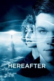 Full Free Watch Hereafter (2010) HD Free Movie