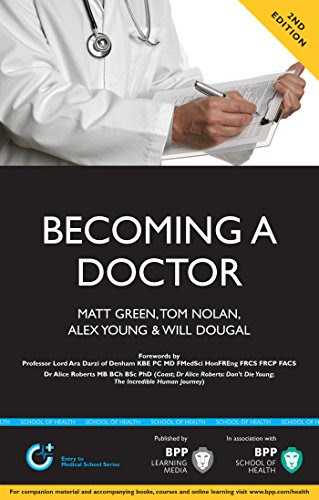 Becoming a Doctor (Entry to Medical School), by Matt Green, Tom Nolan, Alexander Young