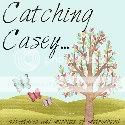 Catching Casey