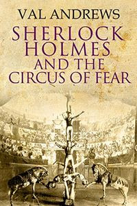 The Circus of Fear by Val Andrews