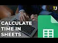 Cara Menghitung Waktu di Spreadsheet