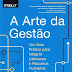 PDF; A Arte da Gestão: um Guia Prático Para Integrar Liderança e Recursos Humanos no Setor de Tecnologia