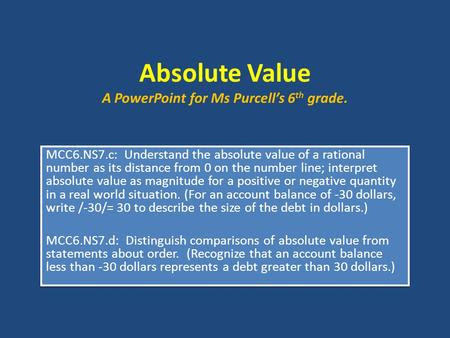 Integers A PowerPoint for Ms Purcell’s 6th grade.  ppt video online download