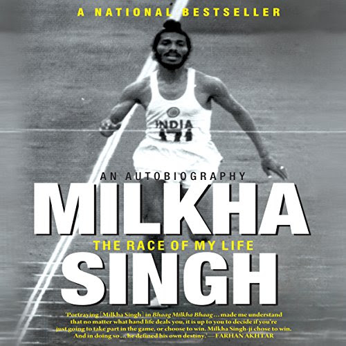 The Race of My Life: An Autobiography, by Milkha Singh