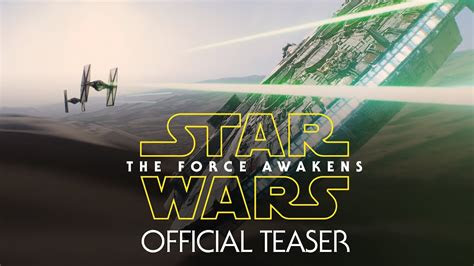 star wars  force awakens official teaser youtube