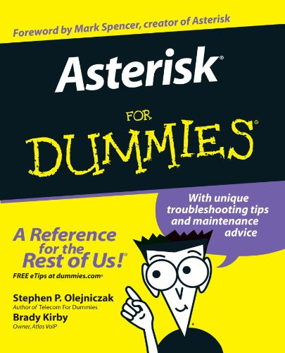 Asterisk For Dummies, by Stephen P. Olejniczak, Brady Kirby