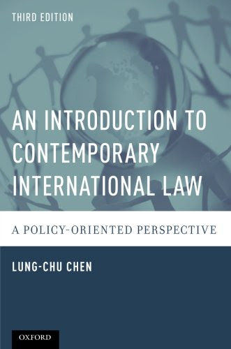 An Introduction to Contemporary International Law: A Policy-Oriented Perspective, by Lung-chu Chen