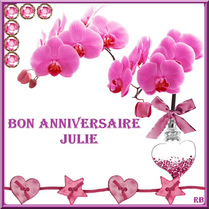 Bon Anniversaire Julie