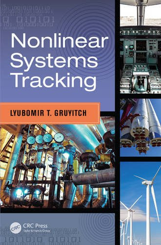 Nonlinear Systems Tracking, by Lyubomir T. Gruyitch