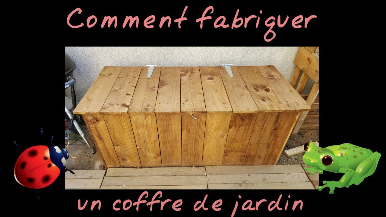 Fabriquer un coffre de jardin