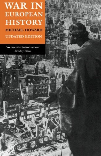 War in European History, by Michael Howard