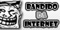 Bandido Da Internet