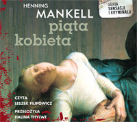 Henning Mankell Piąta kobieta