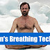 Wim Hof Breathing Method - · repeat for 30 breaths.