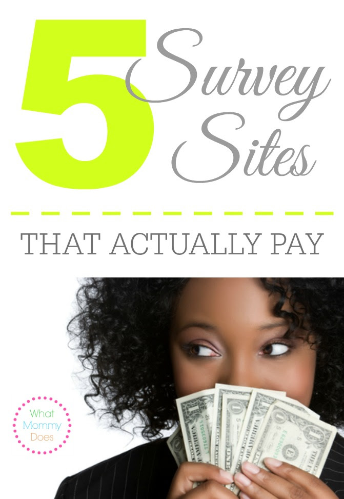 Survey Websites That Actually Pay You - What Mommy Does