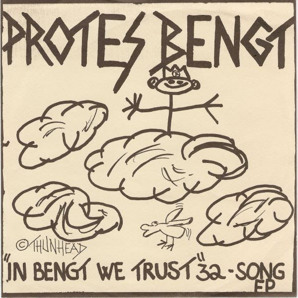 Protes Bengt - In Bengt We Trust - 1986