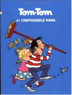 Couverture Tom-Tom et Nana, tome 01 : Tom-Tom et l'impossible Nana