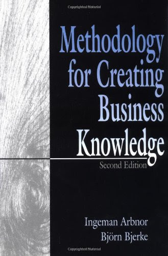 Methodology for Creating Business Knowledge, by Ingeman Arbnor, Bjorn Bjerke