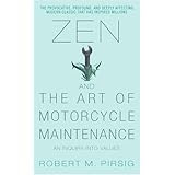 Zen and the Art of Motorcycle Maintenance: An Inquiry Into Values