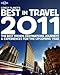 Lonely Planet's Best in Travel 2011 (General Reference)