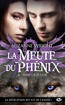 Couverture La meute du phénix, tome 4 : Marcus Fuller
