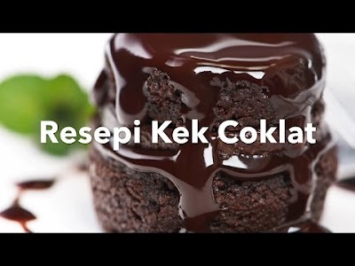 Tutorial Resepi Kek Coklat Sedap
