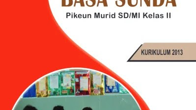 Buku Bahasa Sunda Kelas 4 Kurikulum 2013 - Jawaban Buku Bahasa Sunda Kelas 4 Kunci Soal / Sampurasun sahabat guru sadayana, urang mindeng kasusahan dina neangan rujukan jeung sumber bahan anu kudu di sadiakeun poe isuk, ku.