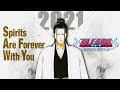 √ bleach spirits are forever with you summary 212478-Bleach spirits are forever with you summary