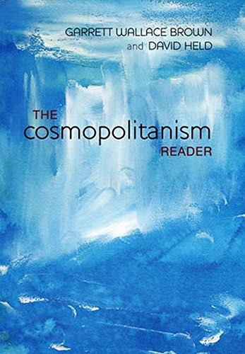 The Cosmopolitanism ReaderBy Garrett W. Brown, David Held