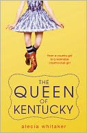 The Queen of Kentucky by Alecia Whitaker: Book Cover
