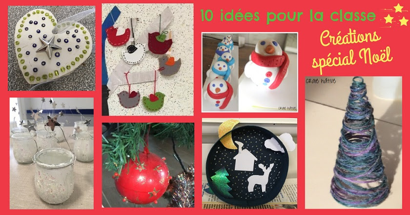 Le Tour De Ma Classe Bricolage Noel Idees De Creations Pour Noel Craie Hative