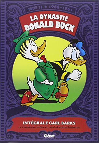 La dynastie Donald Duck, Tome 11 : La dynastie Donald Duck, Tome 11 :