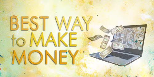 way to earn money