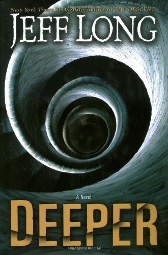 , by Jeff Long Deeper: A Novel [Hardcover]From Atria Books