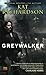 Greywalker