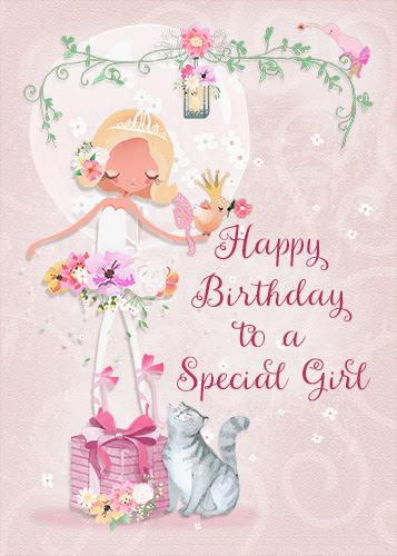 Happy Birthday To A Special Girl. Free For Kids eCards