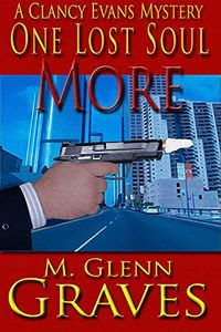 One Lost Soul More by M. Glenn Graves