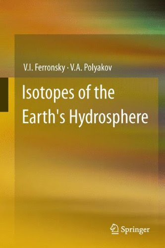 Isotopes of the Earth's Hydrosphere, by V.I. Ferronsky, V.A. Polyakov