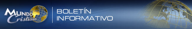 Mundo Cristiano Boletin Informativo